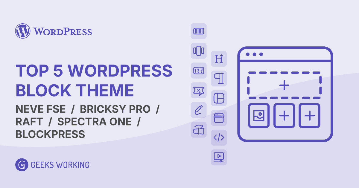 Top 5 WordPress Block Theme
