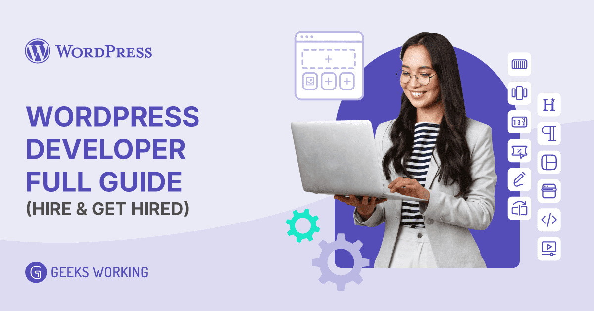 WordPress Developer Full Guide (Hire & Get Hired)