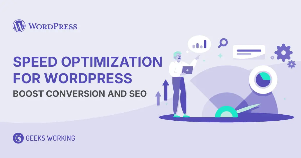 Speed Optimization for WordPress: Boost Conversions and SEO