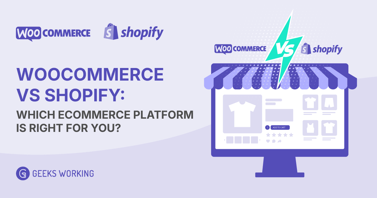 WooCommerce vs Shopify: Which eCommerce Platform Is Right For You?